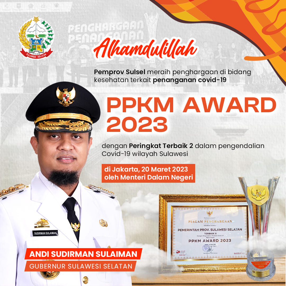 Terbaik dalam Pengendalian dan Tata Kelola Covid-19, Pemprov Sulsel dan RSUD Labuang Baji Terima Penghargaan PPKM Award 2023